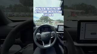 Watch how to retrieve the *factory keypad code* on a *2026 Ford Explorer* #kisselbackford