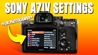 Sony A7IV - The Ultimate Guide For Beginner