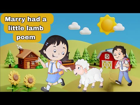 Marry had a little lamb poem for kids | animals love rhymes | rhymes song | best for lkg ukg nursery