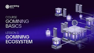 🎓 Bitcoin Ecosystem Explained — Beyond Mining | GoMining Basics Course Lesson 1