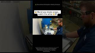⚠️ INSANE Band Saw SNAPS Back FAST 😳⚙️ #workfails