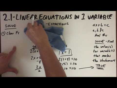 2.1 - Linear Equations in One Variable