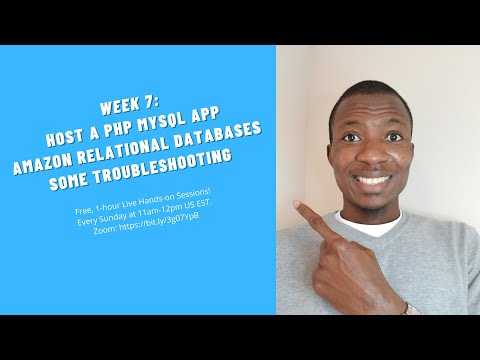 Week 7: Host a PHP MySQL App - Amazon RDS - Troubleshooting - Free AWS Training - AWS Hands-on