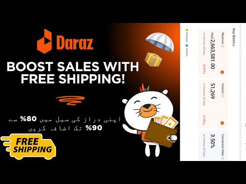 Daraz Free Shipping Program 2025 | How To Increase Product Sales & Revenue?