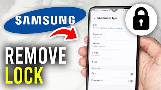 How To Remove Password / Pin / Pattern From Samsung Phone - Full Guide