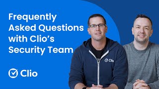 Clio's Security Team Answers Your Top Cybersecurity Questions