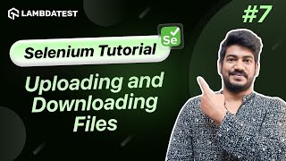 How To Upload And Download A File Using Selenium❓| Selenium WebDriver Tutorial