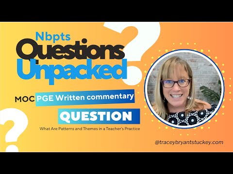 What is the difference in Patterns and Themes - NBPTS Maintenance of Certification Process?