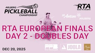 RTA European Finals – Arlberg Pickleball Championship 2025 | Day 2 – Women’s & Men’s Doubles