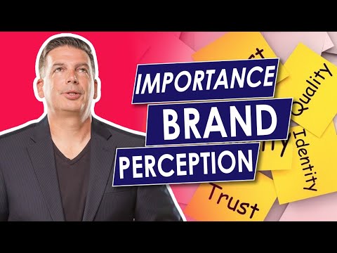 Importance Of Brand Perception