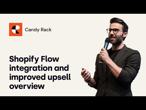 Candy Rack adds Shopify Flow integration and improved upsell overview