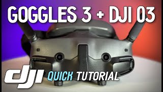 DJI Goggles 3 to DJI 03 - Firmware Update & Bind Tutorial.