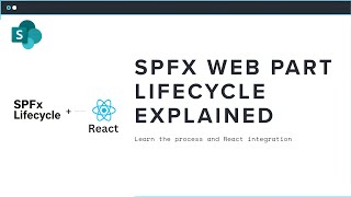 SPFx Web Part Lifecycle Explained with React | SharePoint Developer Tutorial & Interview Questions