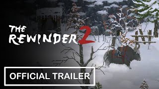 The Rewinder 2  - Official Release Date Trailer