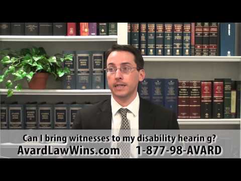 Can I bring witnesses to my Social Security Disability hearing?