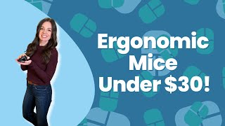 Ergonomic Mice Under $30