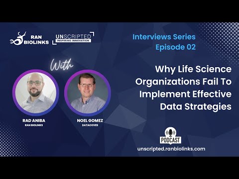 Why Life Science Organizations Fail To Implement Effective Data Strategies
