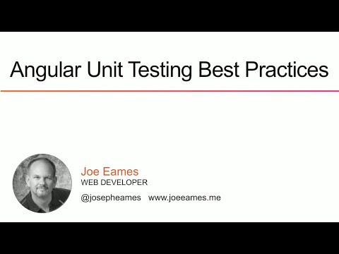 AngularNYC - Angular Unit Testing Best Practices - Joe Eames (@josepheames)