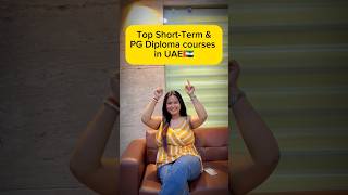 🇦🇪 Top PG & Short-Term Diploma Courses in Dubai | 2025 #uae #dubai