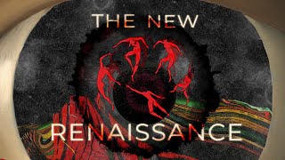 The New Renaissance