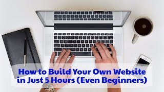 Learn Web Design For Beginners - Create a Website in Just 5 Hours