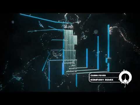 Subtronics - Cabin Fever (Kompany Remix)