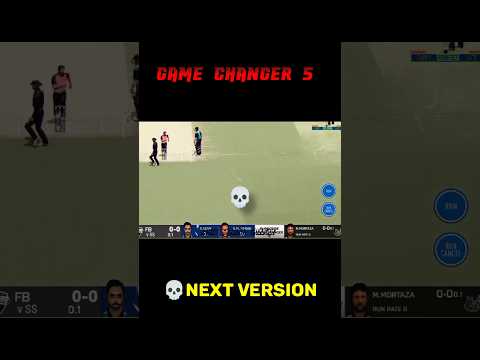 Game Changer 5 💀 Next Version v4 Gameplay #cricket #viralvideo