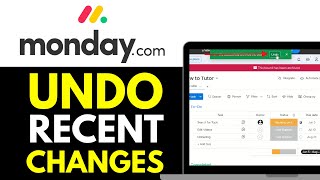 How to Undo Changes in Monday.com 2025 (FULL TUTORIAL)