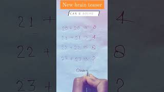 New brain teaser #math #mathsday #mathsstudents #ytshorts #mathtrick #mathexpert #studymaths #maths