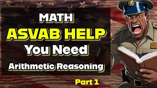 ASVAB Arithmetic Reasoning Made Super Easy! pt. 1