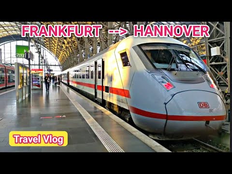 Frankfurt to Hannover on Intercity train travel experience | Travel Ways | Frankfurt | German train