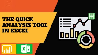 39. Quick Analysis Tool in Excel