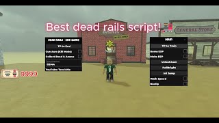 🤑Dead rails best script🔥