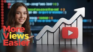 YouTube Algorithm Mastery: Get More Views with Less Work