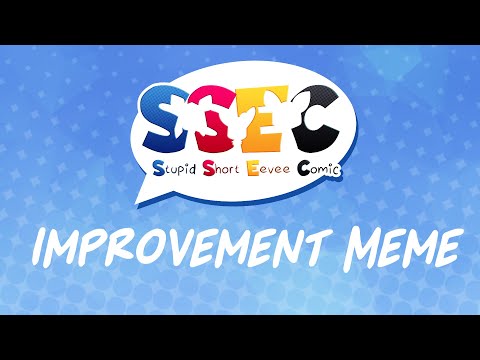 SSEC ★ Improvement meme ★