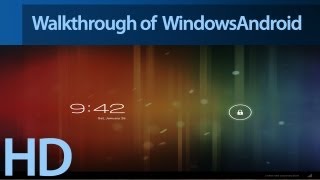 Walkthrough of WindowsAndroid