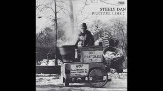 Steely Dan - Pretzel Logic (1974) Part 1 (Full Album)