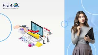 Discover Self-Learning with Edubot | Kick Start Your Study Habits Today | Sirian Overseas