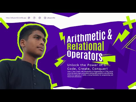 Module 2 : Arithmetic & Relational Operators in C ||  Introduction to Programming in C .