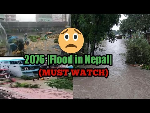 2076 Nepal Flood || Flood in Nepal again after 2 years gap || MUST WATCH!!!