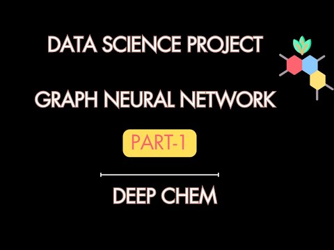 Graph Neural Networks with DeepChem