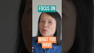 You can't have it all, so focus on what you have! #learning #curiosity #betterthinking #psychology