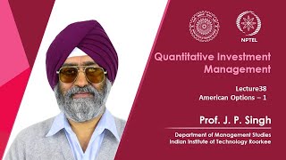Lecture 38: American Options – 1