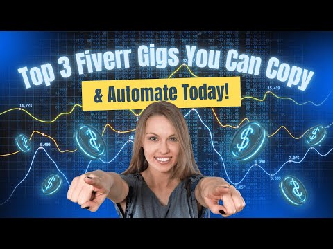 3 Fiverr Gigs You Can Copy & Automate (No Skills Needed!)