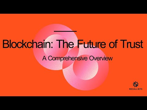 Blockchain  explained: The Future of Trust | Comprehensive Overview for Beginners #cryptography