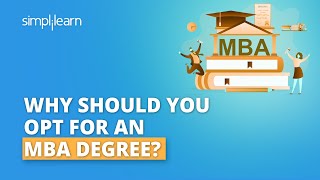 Why Should You Opt For An MBA Degree? | Top Reasons To Do An MBA In 2026 | #Shorts | Simplilearn