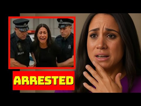SHOCKING ARREST! Meghan Markle Taken Into Custody After Child Scandal Explodes Online