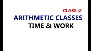 ARITHMETIC CLASSES IN TELUGU ( TIME & WORK)