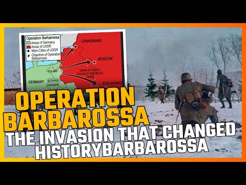 Operation Barbarossa: The Invasion that Changed History
