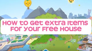 Toca Boca Tips: How to get free extra items to decorate your free house in Toca World🏠